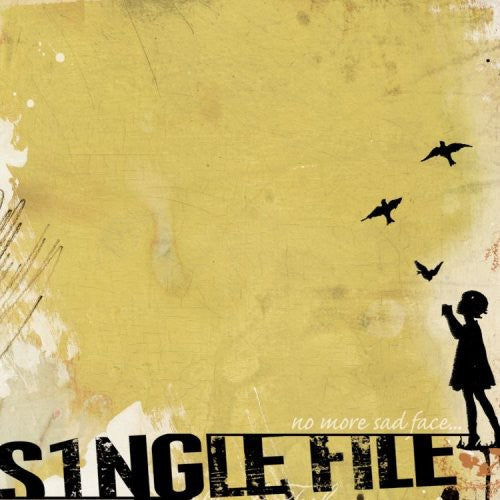Single File - No More Sadface [CD]