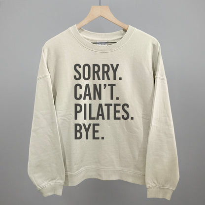 Sorry Can't Pilates Bye