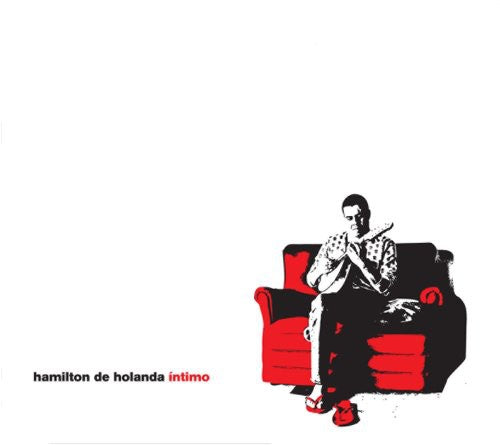 De Hamilton Holanda - Intimo [CD]