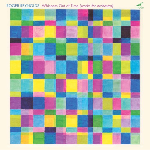 Reynolds,roger - Whispers Out Of Time: Works For Orchestra - Music CD