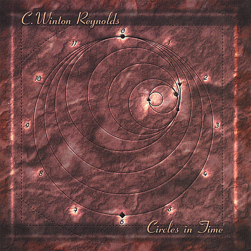 C Reynolds Winton - Circles in Time [CD]