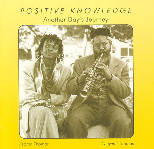 Positive Knowledge - Another Day's Journey Music CD