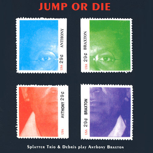 Anthony Braxton - Jump or Die [CD]