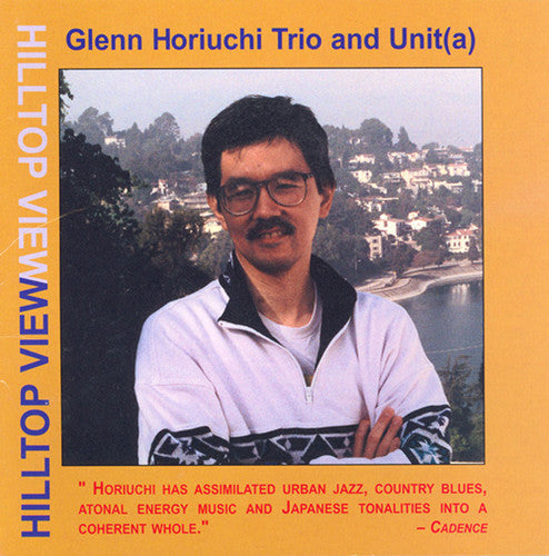 Glenn Horiuchi - Hilltop View [CD]