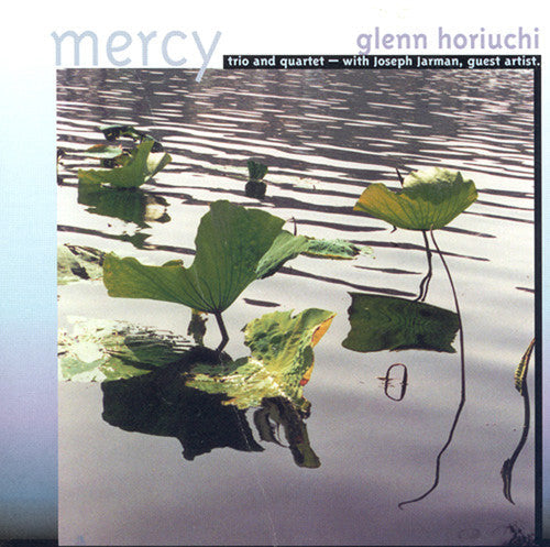 Glenn Horiuchi - Mercy [CD]