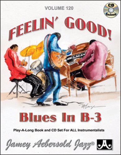 Jamey Aebersold - Feelin Good: Blues in B-3 [CD]