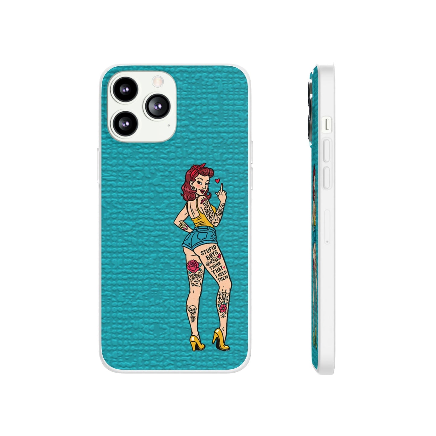 Sassy Pin-Up Stupid Boys Teal Flexi Phone Case