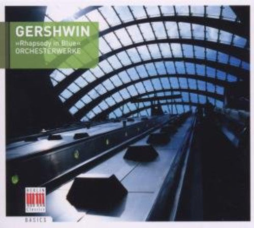 G. Gershwin - Rhapsody in Blue [CD]