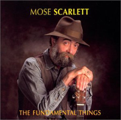 Mose Scarlett - Fundamental Things [Import]
