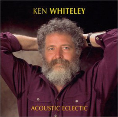Ken Whiteley - Acoustic Electric [CD]
