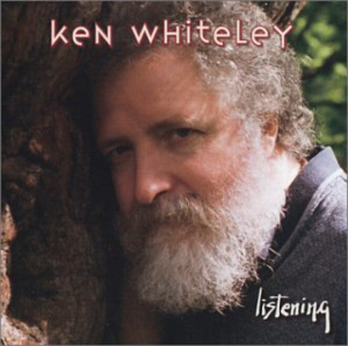 Ken Whiteley - Listening [CD]