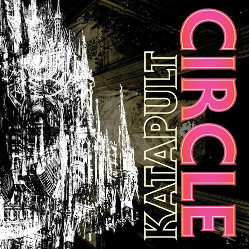 Circle - Katapult [CD]