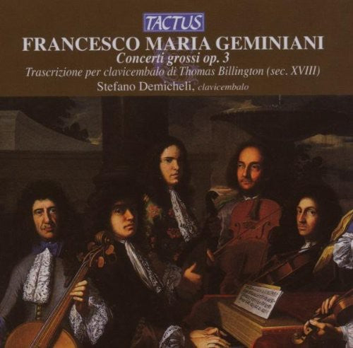 Geminiani / Demicheli - Concerti Grossi for Harpsichord [CD]