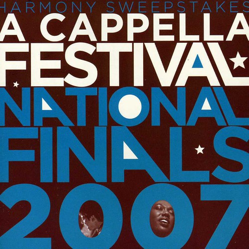2007 Harmony Sweepstakes Acappella Festival / Var - 2007 Harmony Sweepstakes Acappella Festival / Var - Music CD