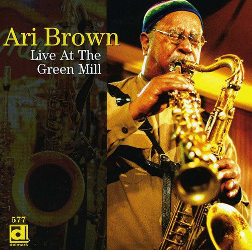 Ari Brown - Live at Green Mill Music CD