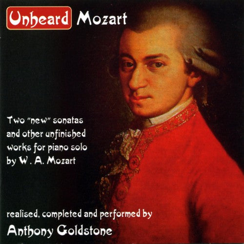 Anthony Goldstone - Unheard Mozart Music CD