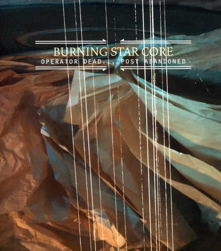 Burning Star Core - Operator Dead: Post Abandoned Music CD