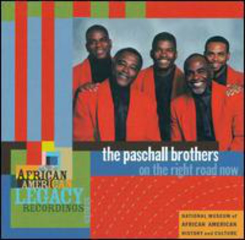 The Paschall Brothers - On the Right Road Now [CD]