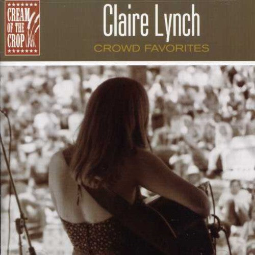 Claire Lynch - Crowd Favorites [CD]