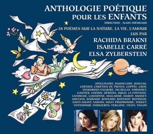 Isabelle Carre/Isabelle Carre - Anthologie Poetique Pour Les Enfants: 58 P'omes Sur La Nature, La Vie,L'amour [CD]