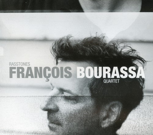 FranÃ§ois Bourassa - Rasstones [CD]
