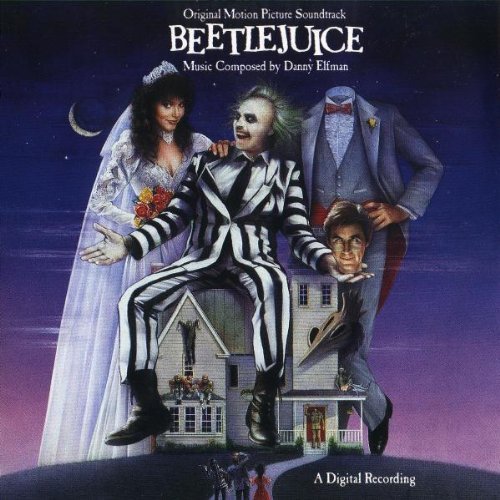 Beetlejuice [Movie] - Beetlejuice [Soundtrack]