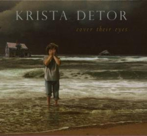 Krista Detor - Cover Their Eyes [CD]