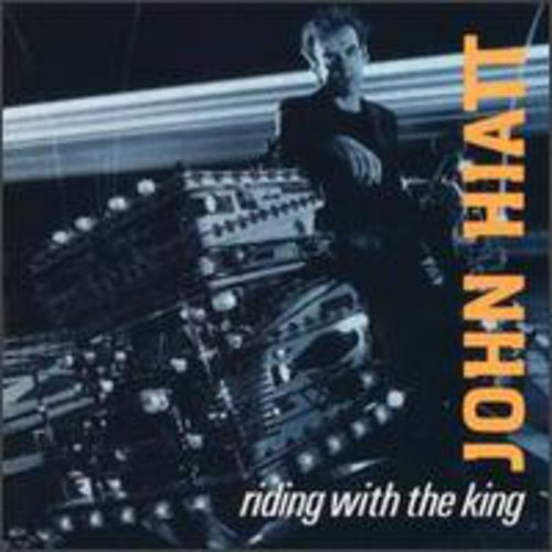 Hiatt,john - Riding With The King - Music CD