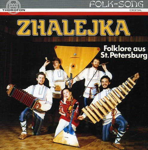 Zhalejka - Zhalejka Folklore of St Petersburg [CD]