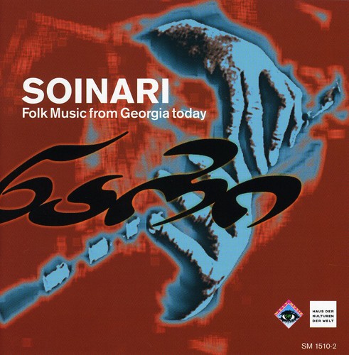 Soinari - Folk Music from Georgia Today Music CD