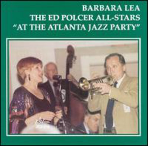 Barbara Lea - At the Atlanta Jazz Party [CD]