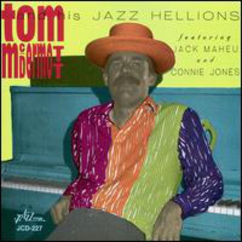 Tom Mcdermott & His Jazz Helli - & His Jazz Hellions [CD]