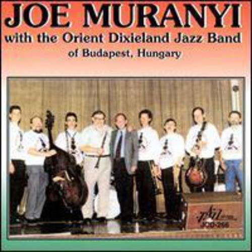 Joe Muranyi - Orient Dixieland Jazz Band [CD]