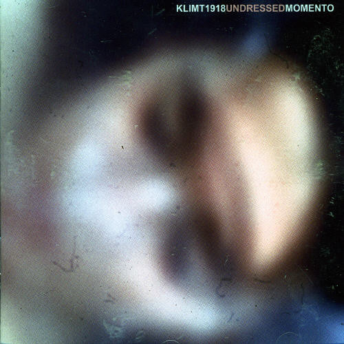 Klimt 1918 - Undressed Momento - Music CD