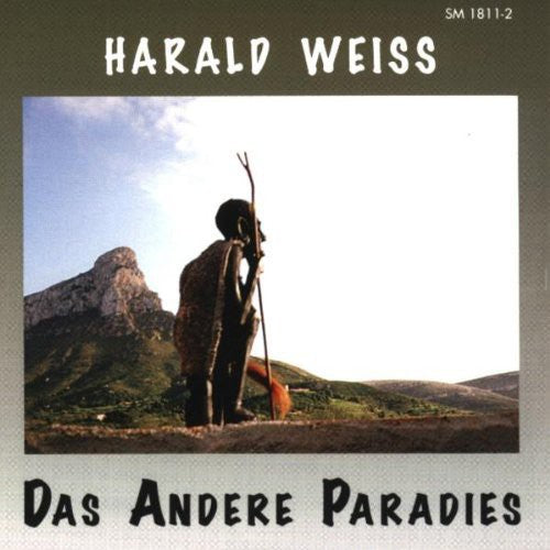 Harald Weiss - Das Andere Paradies Music CD