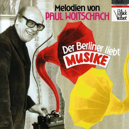 Orchester Siegfried Mai - Berlin Melodies [CD]