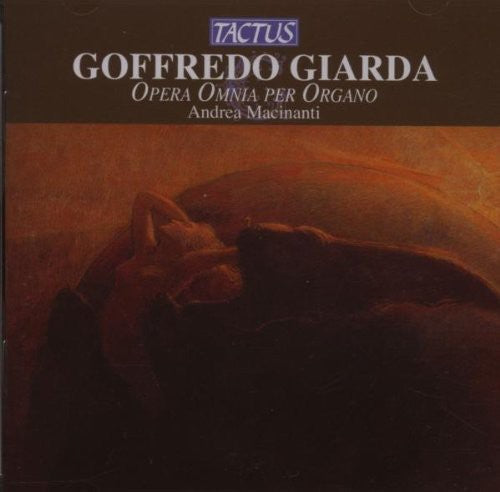 Andrea Macinanti - Complete Works for Organ [CD]