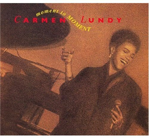 Carmen Lundy - Moment to Moment Music CD