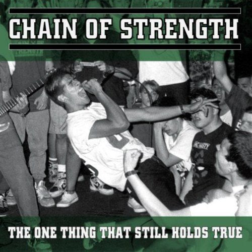 Chain Of Strength - One Thing That Still Holds True [CD]