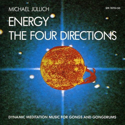 Michael Jullich - Energy the 4 Directions Music CD