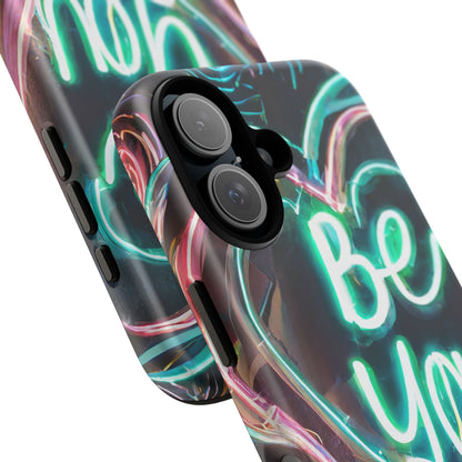Be You Colorful Neon Heart Tough Phone Case