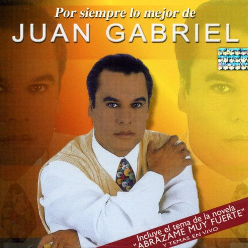 Gabriel,juan - Por Siempre Lo Mejor De - Music CD