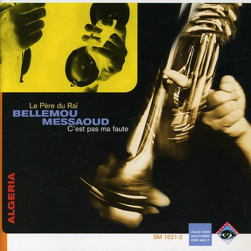 Bellemou Messaoud - C'est Pas Music CD