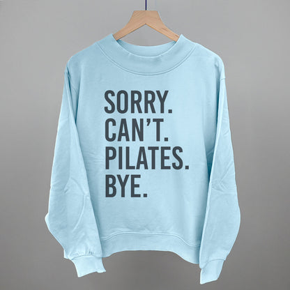 Sorry Can't Pilates Bye