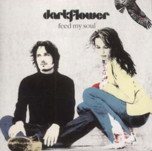 Darkflower - Feed My Soul [CD]