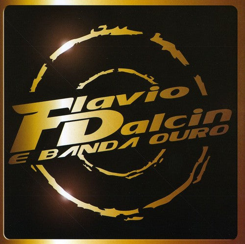 Flavio Dalcin - Flavio Dalcin E Banda Ouro [CD]