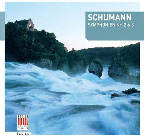 R. SCHUMANN - Symphony 2 & 3 [CD]