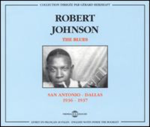 Johnson,robert - San Antonio To Dallas 1936-1937 - Music CD