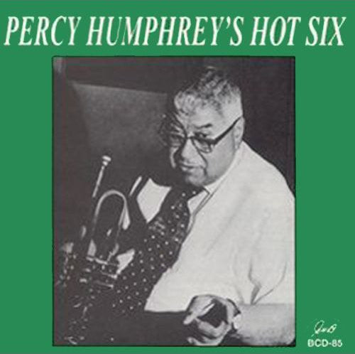 Percy Humphrey - Hot Six [CD]