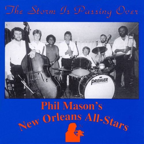 Phil Mason's New Orleans All-Stars - Storm Music CD